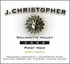 0 J. Christopher - Pinot Noir Willamette Valley
